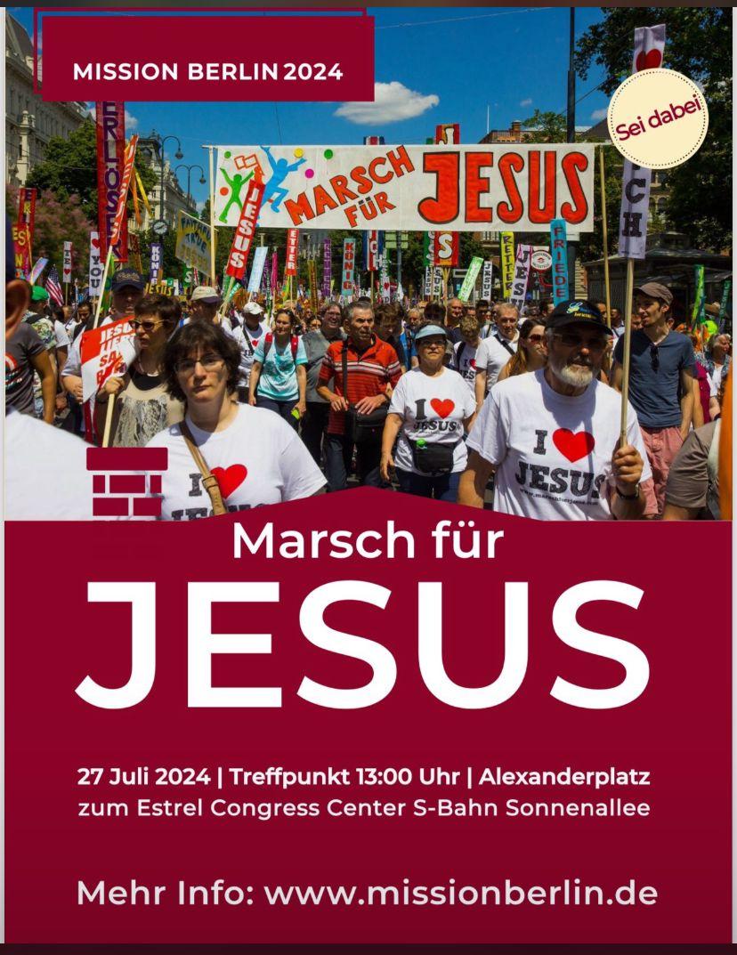 "Marsch für Jesus" vom Alex zum Estrel